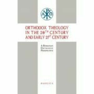 Orthodox Theology in the 20th century and early 21st century imagine