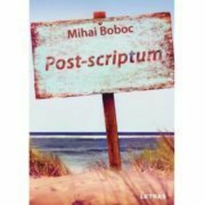 Post-scriptum - Mihai Boboc imagine