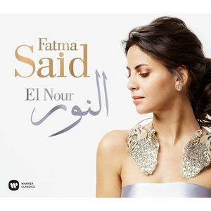 El Nour | Fatma Said, Various Composers imagine