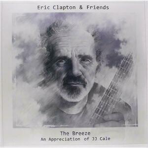 The Breeze - An Appreciation Of JJ Cale Vinyl | Eric Clapton, The Breeze imagine