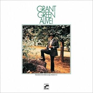 Alive! - Vinyl | Grant Green imagine