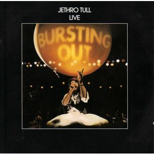 Bursting Out Live | Jethro Tull imagine