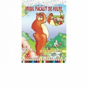 Ursul Pacalit De Vulpe - carte de citit si colorat imagine