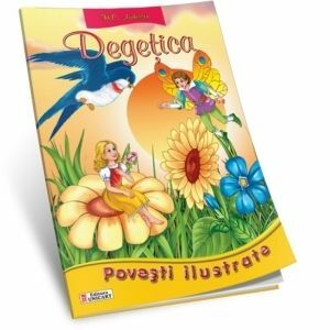 Degetica (Povesti ilustrate - format A4) imagine