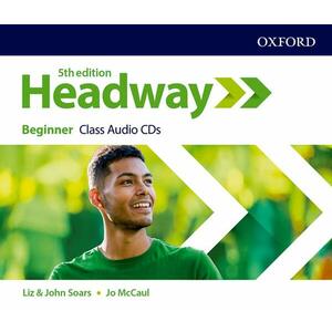Headway 5E Beginner Class Audio CDs imagine