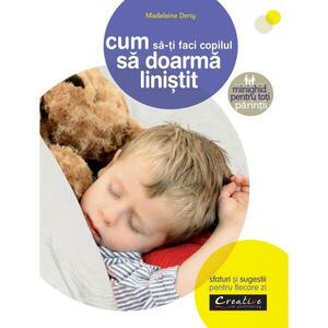 Cum să-ți faci copilul să doarmă liniștit imagine