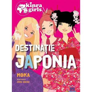 Kinra Girls - Destinatie Japonia imagine
