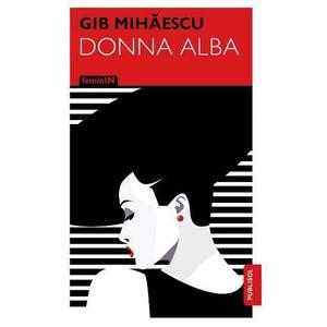 Donna Alba - Gib Mihaescu imagine