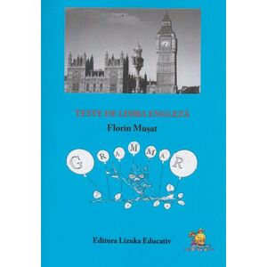 Teste de limba engleza - Manual si culegere de exercitii imagine
