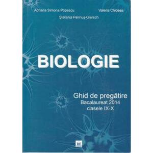 Biologie - Ghid de pregătire - Bacalaureat - Clasele IX-X imagine
