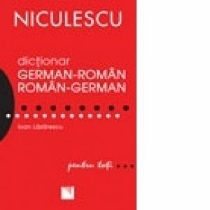 Dictionar roman-german / german-roman pentru toti (50 000 de cuvinte si expresii) imagine