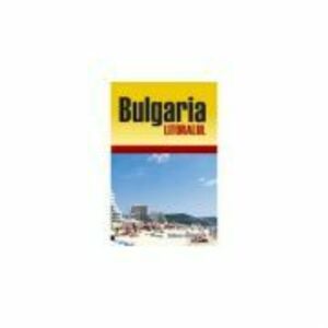 Bulgaria. Litoralul imagine