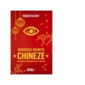 Serviciile secrete chineze de la MAO la XI JINPING - Roger Faligot imagine