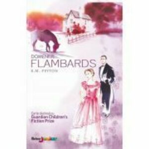 Domeniul Flambards - K. M. Peyton imagine
