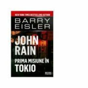 John Rain. Prima misiune in Tokio - Barry Eisler imagine