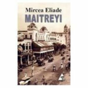 Maitreyi | Mircea Eliade imagine