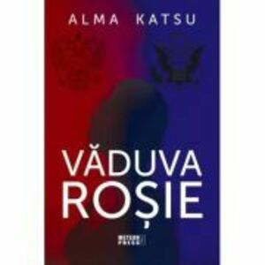 Vaduva rosie - Alma Katsu imagine