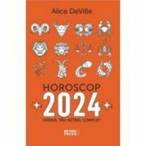 Horoscop 2024 - Alice DeVille imagine