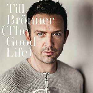 The Good Life | Till Bronner imagine