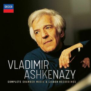 Vladimir Ashkenazy - Complete Chamber Music & Lieder Recordings (51CDs Box Set) | Vladimir Ashkenazy imagine