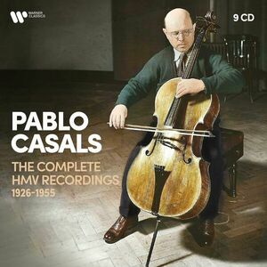 Pablo Casals: The Complete HMV Recordings 1926-1955 | Pablo Casals imagine