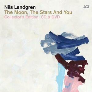 The Moon, the Stars And You (Collector's Edition CD & DVD) | Nils Landgren imagine