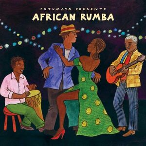 Putumayo Presents African Rumba | Various Artists imagine