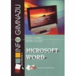 Microsoft Word. Gimnaziu - Ildikó Illés imagine