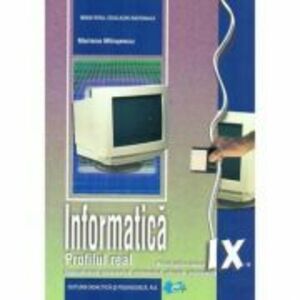 Manual informatica, clasa a 9-a Real Intensiv C++ - Mariana Milosescu imagine