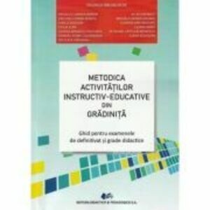 Metodica activitatilor instructiv-educative din gradinita - Valerica Anghelache imagine