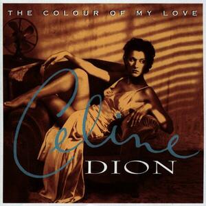 The Colour Of My Love - Vinyl | Celine Dion imagine