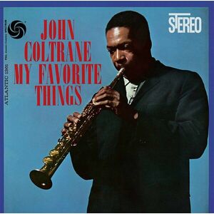 My Favorite Things | John Coltrane imagine