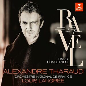 Ravel: Piano Concertos - Vinyl | Alexandre Tharaud imagine