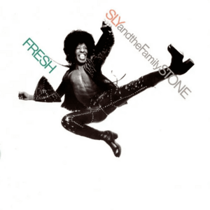 Fresh | Sly & The Family Stone imagine