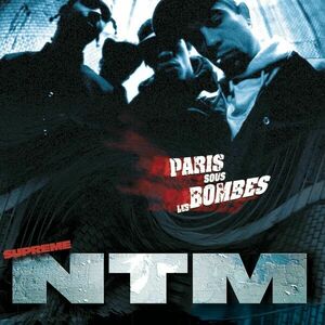 Paris Sous Les Bombes - Vinyl | Supreme NTM imagine
