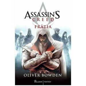 Fratia. Seria Assassin’s Creed, Vol.2 imagine