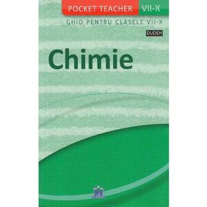Chimie - Ghid pentru clasele VII-X (Pocket Teacher) imagine