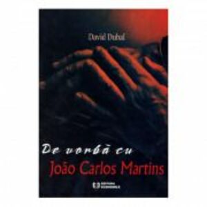 De vorba cu Joao Carlos Martins - David Dubal imagine