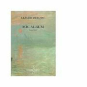 Mic album pentru pian - Claude Debussy imagine
