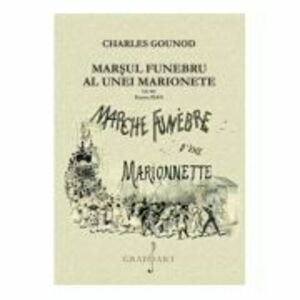 Marsul funebru al unei marionete - Charles Gounod imagine