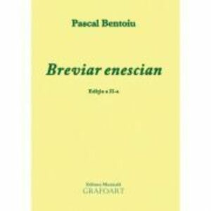 Breviar Enescian. Editia a 2-a - Pascal Bentoiu imagine