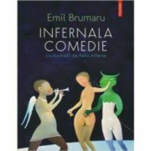 Infernala comedie - Emil Brumaru imagine