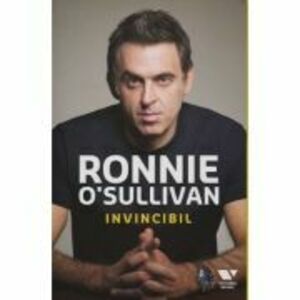 Invincibil - Ronnie O'Sullivan imagine