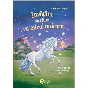 Invatam sa citim cu micul unicorn | Maja Von Vogel imagine