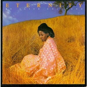 Eternity - Vinyl | Alice Coltrane imagine