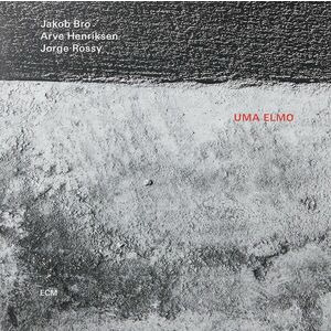 Uma Elmo - Vinyl | Jakob Bro, Arve Henriksen, Jorge Rossy imagine
