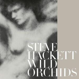 Wild Orchids - Vinyl | Steve Hackett imagine