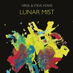 Lunar Mist (Vinyl + CD) | Virgil Howe, Steve Howe imagine