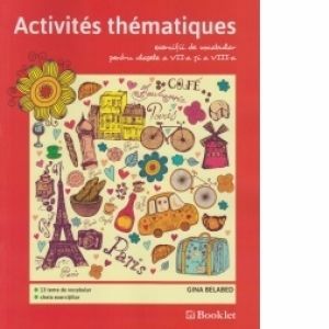 Activities thematiques, exercitii de vocabular pentru clasele VII-VIII imagine