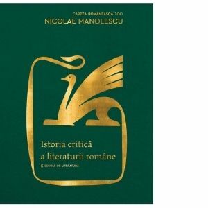 Istoria critica a literaturii romane | Nicolae Manolescu imagine